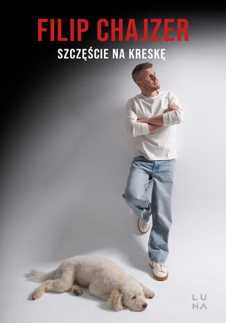 Szczęście na kreskę Filip Chajzer - okladka książki