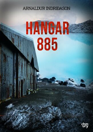 Hangar 885 Arnaldur Indridason - okladka książki