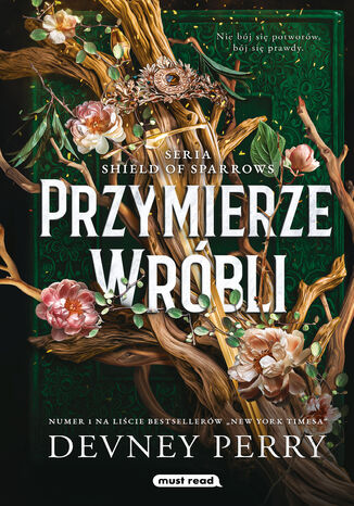 Przymierze Wróbli. Shield of Sparrows. Tom I Devney Perry - okladka książki