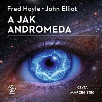 A jak Andromeda Fred Hoyle, John Elliot - audiobook MP3