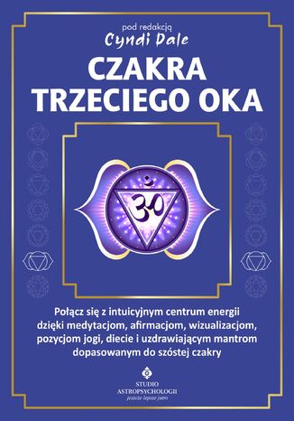 Czakra trzeciego oka Cyndi Dale - okladka książki