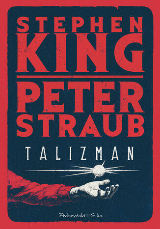Talizman Stephen King, Peter Straub - okladka książki