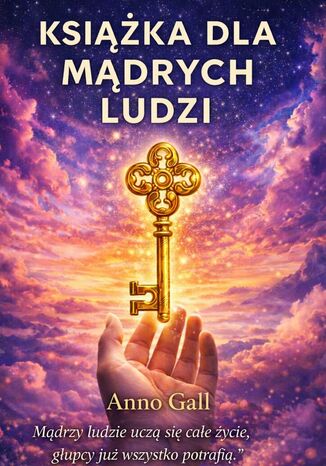 Książka dla mądrych ludzi Anno Gall - okladka książki