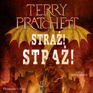 Straż! Straż! Terry Pratchett - okladka książki