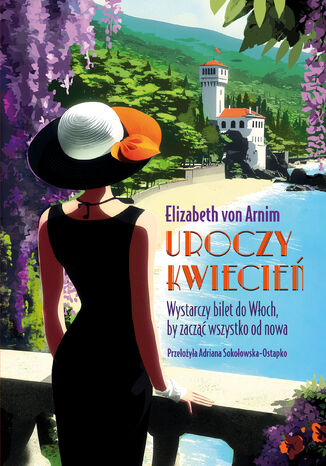 Uroczy kwiecień Elizabeth von Arnim - okladka książki