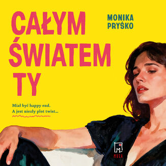 Całym światem ty Monika Pryśko - audiobook MP3
