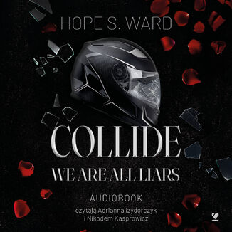 Collide. We Are All Liars Hope S. Ward - okladka książki