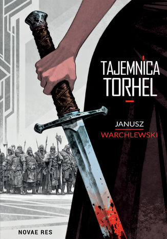 Tajemnica Torhel Janusz Warchlewski - okladka książki