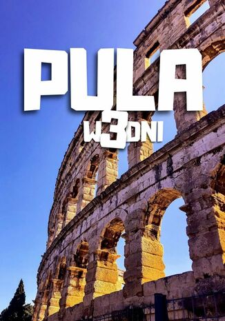 Pula w 3 dni Jakub Strzelecki - okladka książki