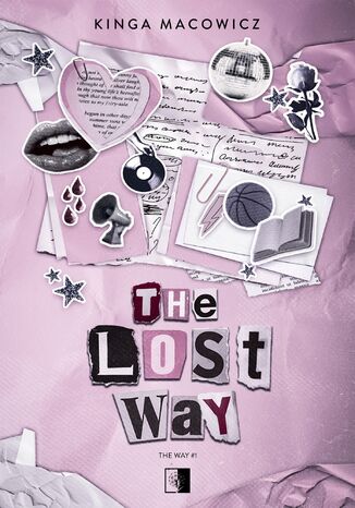 The Lost Way Kinga Macowicz - okladka książki