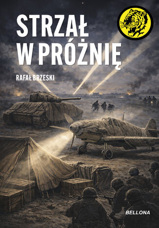 Strzał w próżnię Rafał Brzeski - okladka książki