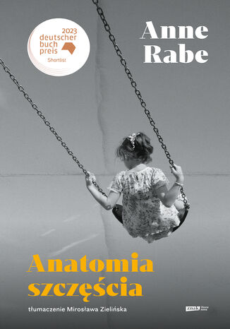 Anatomia szczęścia Anne Rabe - okladka książki