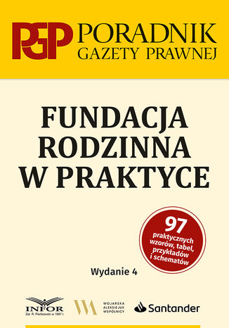 Fundacja rodzinna w praktyce wyd.4 praca zbiorowa - okladka książki