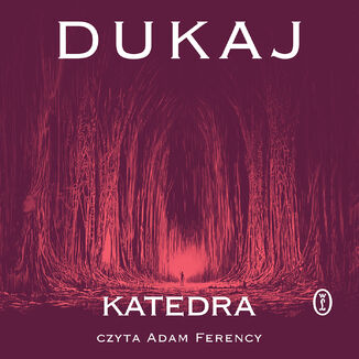 Katedra Jacek Dukaj - audiobook MP3