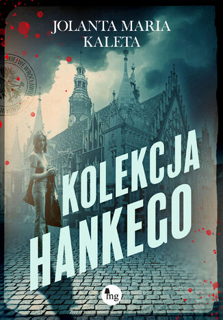 Kolekcja Hankego Jolanta Maria Kaleta - okladka książki