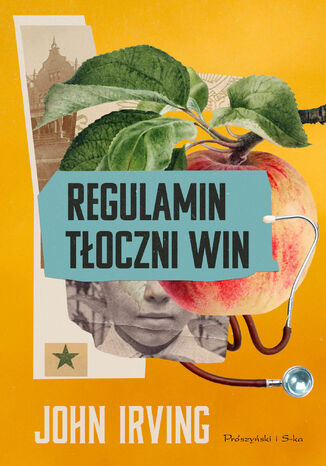 Regulamin tłoczni win John Irving - okladka książki