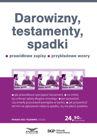 Darowizny, testamenty, spadki . Prawo bez tajemnic 2/2026 Eliza Borkowska - okladka książki