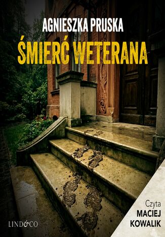 Śmierć weterana. Tajemnica Willi (3) Agnieszka Pruska - okladka książki