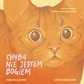 Chyba nie jestem Bogiem Stefania Gander - okladka książki