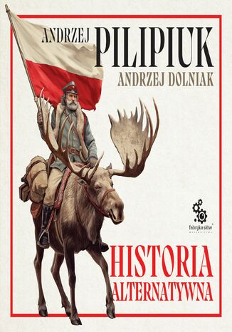 Historia alternatywna Andrzej Pilipiuk, Andrzej Dolniak - audiobook MP3