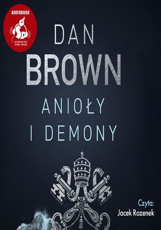 Anioły i demony Dan Brown - audiobook MP3
