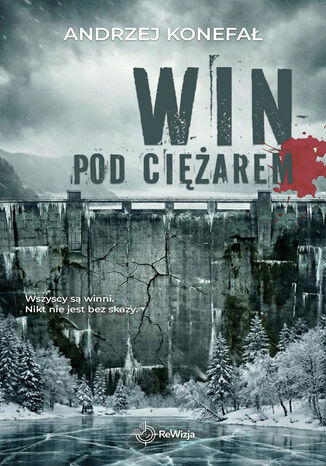 Pod ciężarem win Andrzej Konefał - okladka książki