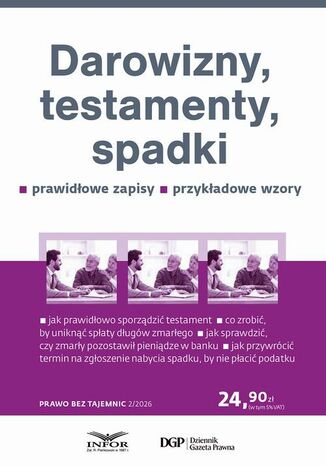 Darowizny, testamenty, spadki. Prawo bez tajemnic 2/2026 Eliza Borkowska - okladka książki