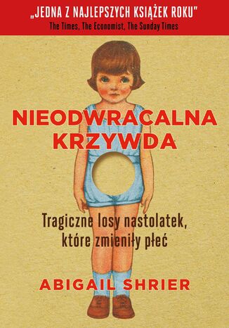 Nieodwracalna krzywda Abigail Shrier - okladka książki