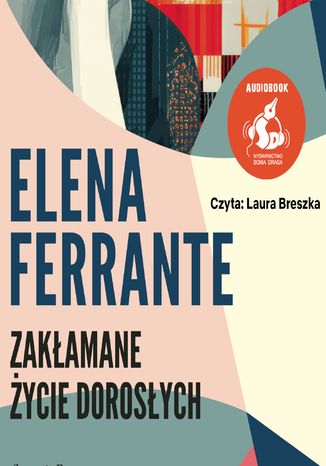 Zakłamane życie dorosłych Elena Ferrante - audiobook MP3
