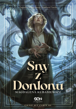 Sny z Donlonu Magdalena Kubasiewicz - okladka książki
