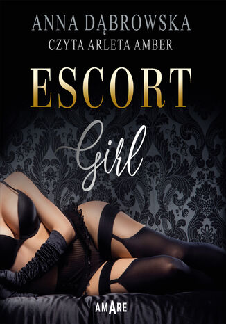 Escort Girl Anna Dąbrowska - audiobook MP3