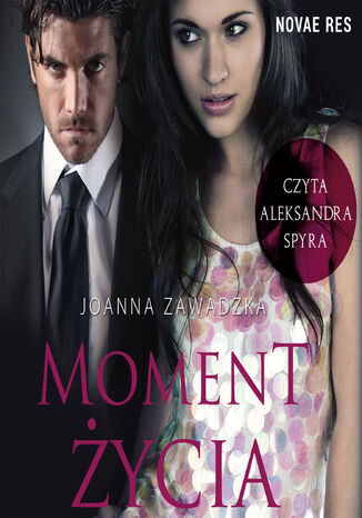 Moment życia Joanna Zawadzka - audiobook MP3
