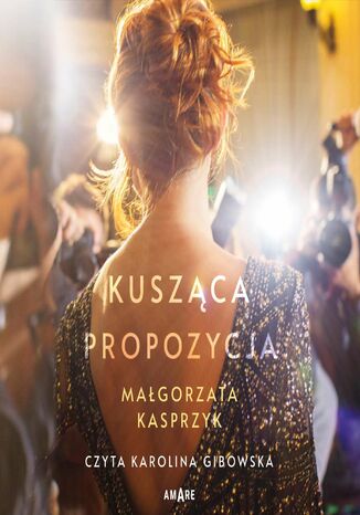 Kusząca propozycja Małgorzata Kasprzyk - audiobook MP3