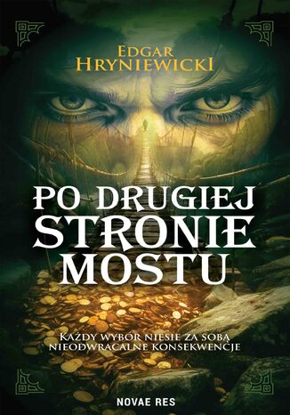 Po drugiej stronie mostu Edgar Hryniewicki - okladka książki