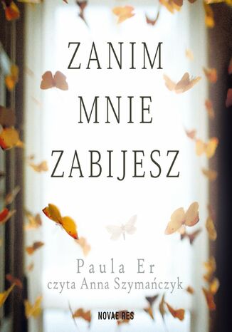 Zanim mnie zabijesz Paula Er - audiobook MP3