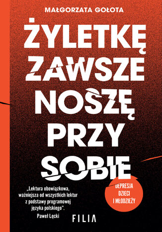 Żyletkę zawsze noszę przy sobie Małgorzata Gołota - okladka książki