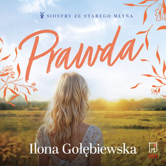 Prawda Ilona Gołębiewska - audiobook MP3