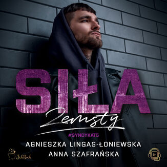 Siła zemsty Agnieszka Lingas-Łoniewska, Anna Szafrańska - audiobook MP3