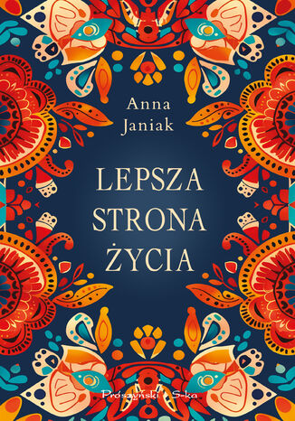 Lepsza strona życia Anna Janiak - okladka książki
