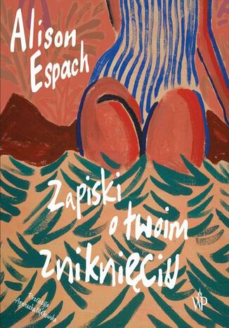 Zapiski o twoim zniknięciu Alison Espach - audiobook MP3