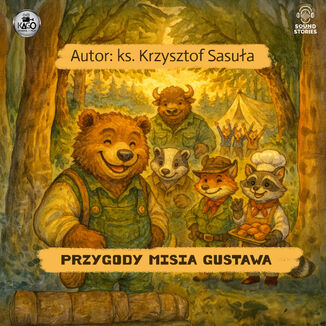Przygody Misia Gustawa Krzysztof Sasuła - okladka książki