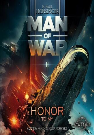 Man of War. Tom 2. Honor to my H. Paul Honsinger - okladka książki