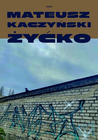 Żyćko Mateusz Kaczyński - okladka książki