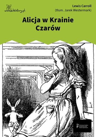 Alicja w Krainie Czarów Lewis Carroll - okladka książki