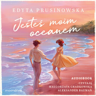 Jesteś moim oceanem Edyta Prusinowska - okladka książki