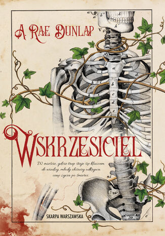 Wskrzesiciel A. Rae Dunlap - okladka książki