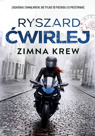 Zimna krew Ryszard Ćwirlej - okladka książki