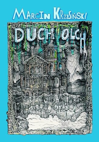 Duch Olch Marcin Krzesiński - okladka książki