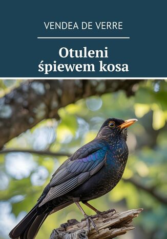 Otuleni śpiewem kosa Vendea Verre - okladka książki