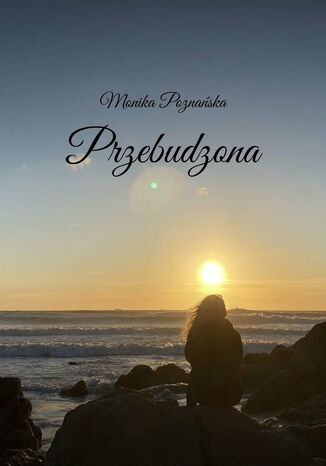 Przebudzona Monika Poznańska - okladka książki